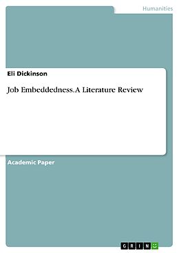 eBook (pdf) Job Embeddedness. A Literature Review de Eli Dickinson