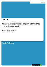 eBook (pdf) Analysis of the Success Factors of SVOD to reach Generation Z de Lien La