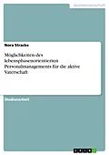 E-Book (pdf) Möglichkeiten des lebensphasenorientierten Personalmanagements für die aktive Vaterschaft von Nora Stracke