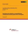 E-Book (pdf) Entwicklung eines Modells zur energieeffizienten Auslegung eines Shuttle-Systems für die Intralogistik von Stanislav Plohotski