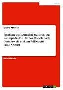 Erhaltung autokratischer Stabilität. Das Konzept des Drei-Säulen-Modells nach Gerschewski et al. am Fallbeispiel Saudi-Arabien