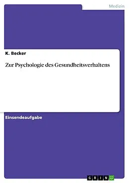 E-Book (pdf) Zur Psychologie des Gesundheitsverhaltens von K. Becker