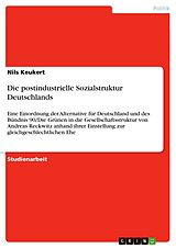 E-Book (pdf) Die postindustrielle Sozialstruktur Deutschlands von Nils Keukert