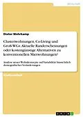 E-Book (pdf) Clusterwohnungen, Co-Living und Groß-WGs. Aktuelle Randerscheinungen oder kostengünstige Alternativen zu konventionellen Mietwohnungen? von Dieter Wehrkamp
