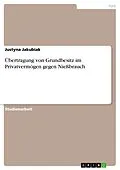 E-Book (pdf) Übertragung von Grundbesitz im Privatvermögen gegen Nießbrauch von Justyna Jakubiak