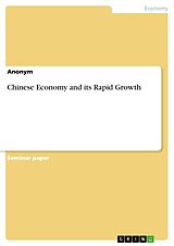 eBook (pdf) Chinese Economy and its Rapid Growth de Anonym