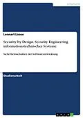 E-Book (pdf) Security by Design. Security Engineering informationstechnischer Systeme von Lennart Loose