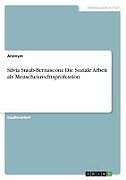 Silvia Staub-Bernasconi: Die Soziale Arbeit als Menschenrechtsprofession