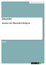E-Book (pdf) Ansätze der Materialen Religion von Selina Pröhl