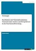 Faschismus und Nationalsozialismus. Transnationale Ansätze und Perspektiven in der Faschismusforschung