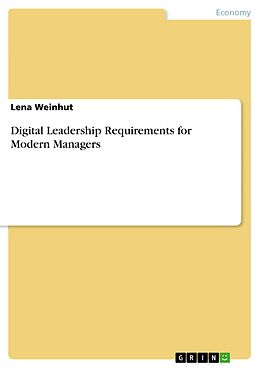 eBook (pdf) Digital Leadership Requirements for Modern Managers de Lena Weinhut