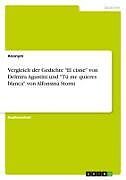 Vergleich der Gedichte "El cisne" von Delmira Agustini und "Tú me quieres blanca" von Alfonsina Storni
