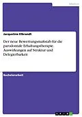 E-Book (pdf) Der neue Bewertungsmaßstab für die parodontale Erhaltungstherapie. Auswirkungen auf Struktur und Delegierbarkeit von Jacqueline Elbrandt