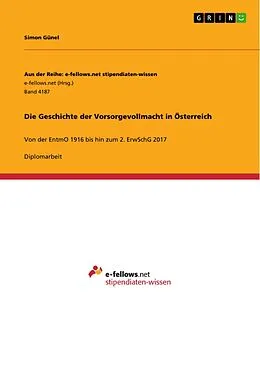 E-Book (pdf) Die Geschichte der Vorsorgevollmacht in Österreich von Simon Günel