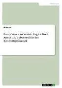 Perspektiven auf soziale Ungleichheit, Armut und Lebenswelt in der Kindheitspädagogik