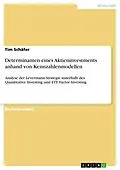 E-Book (pdf) Determinanten eines Aktieninvestments anhand von Kennzahlenmodellen von Tim Schäfer