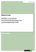 E-Book (pdf) Einflüsse von und auf Geschwisterbeziehungen aus psychoanalytischer Sicht von Mirjam Franke