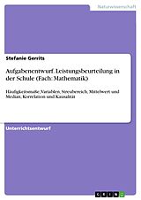 E-Book (pdf) Aufgabenentwurf. Leistungsbeurteilung in der Schule (Fach: Mathematik) von Stefanie Gerrits