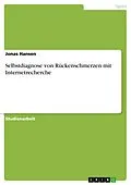E-Book (pdf) Selbstdiagnose von Rückenschmerzen mit Internetrecherche von Jonas Hansen