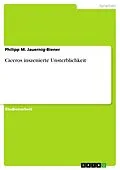 E-Book (pdf) Ciceros inszenierte Unsterblichkeit von Philipp M. Jauernig-Biener