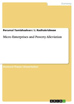 eBook (pdf) Micro Enterprises and Poverty Alleviation de Perumal Tamizhselvan, J. Radhakrishnan