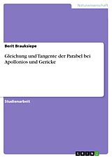 E-Book (pdf) Gleichung und Tangente der Parabel bei Apollonios und Gericke von Berit Brauksiepe
