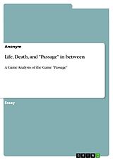 eBook (pdf) Life, Death, and "Passage" in between de Anonymous
