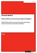 E-Book (pdf) Klima-Ethik und Generationsgerechtigkeit von Christian Meffert