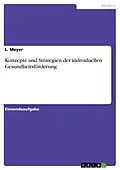 E-Book (pdf) Konzepte und Strategien der individuellen Gesundheitsförderung von L. Meyer