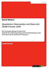 E-Book (pdf) Quantitative Datenanalyse mit Daten der ALLBUS-Studie 2018 von Daniel Wichert