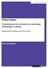 E-Book (pdf) Contribution à la recherche en cardiologie pédiatrique au Bénin von Philippe Adjagba
