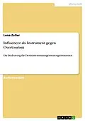 E-Book (pdf) Influencer als Instrument gegen Overtourism von Lena Zeller