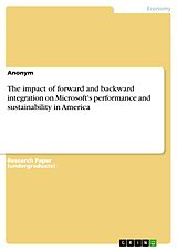 eBook (pdf) The impact of forward and backward integration on Microsoft's performance and sustainability in America de anonymus