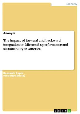 eBook (pdf) The impact of forward and backward integration on Microsoft's performance and sustainability in America de anonymus