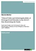E-Book (pdf) "Clinical Utility and Global Applicability of Prolonged Grief Disorder in the ICD-11". Eine Beurteilung der Studie von Mariele Molitor