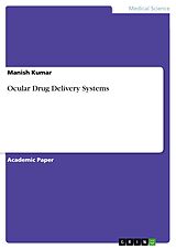 eBook (pdf) Ocular Drug Delivery Systems de Manish Kumar