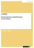 E-Book (pdf) Kommunikation und Führung in Unternehmen von J. Lückert