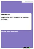 E-Book (pdf) Bioconversion of Lignocellulosic Biomass to Biogas von Rajan Sharma