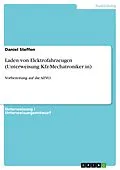 E-Book (pdf) Laden von Elektrofahrzeugen (Unterweisung Kfz-Mechatroniker:in) von Daniel Steffen