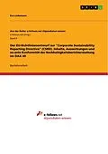 E-Book (pdf) Der EU-Richtlinienentwurf zur "Corporate Sustainability Reporting Directive" (CSRD). Inhalte, Auswirkungen und ex-ante Konformität der Nachhaltigkeitsberichterstattung im DAX 40 von Eva Lüdemann