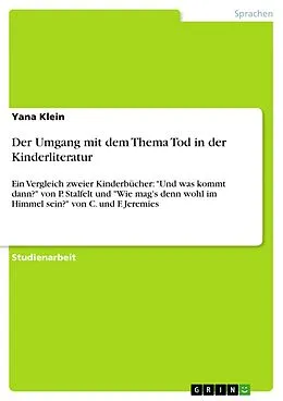E-Book (pdf) Der Umgang mit dem Thema Tod in der Kinderliteratur von Yana Klein