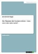 Die Mandate der Sozialen Arbeit - eins, zwei, drei oder mehr?