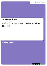 eBook (pdf) A 17th Century Approach to Fermat's Last Theorem de Hans Georg Schrey