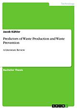 eBook (pdf) Predictors of Waste Production and Waste Prevention de Jacob Kähler