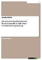 E-Book (pdf) Die wesentlichen Kriterien der Rechtsformwahl im Falle einer Gesellschaftsneugründung von Annika Müller