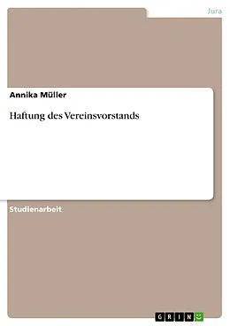 E-Book (pdf) Haftung des Vereinsvorstands von Annika Müller