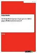 E-Book (pdf) Ist Bürgerbeteiligung ein geeignetes Mittel gegen Politikverdrossenheit? von Katja Diedler
