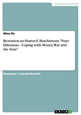 E-Book (pdf) Rezension zu Sharon E. Hutchinsons "Nuer Dilemmas - Coping with Money, War and the State" von Miro Ilic
