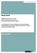 E-Book (pdf) Kälteexposition und Emotionsbeeinflussung von Martin Wolff