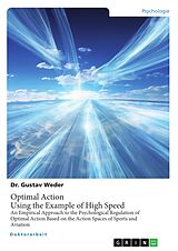 eBook (pdf) Optimal Action. Using the Example of High Speed de Gustav Weder